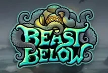 Beast Below (Hacksaw Gaming)
