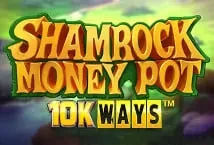 Shamrock Money Pot 10K ways (ReelPlay)