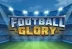 Football Glory (Yggdrasil Gaming)