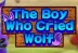 The Boy Who Cried Wolf (KA Gaming)