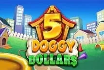 5 Doggy Dollars (4ThePlayer)