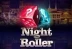 Night Roller (Red Tiger Gaming)