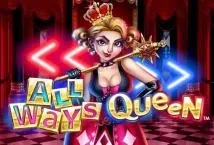 All Ways Queen (SYNOT Games)
