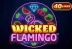 Wicked Flamingo (Skywind Group)