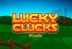 Lucky Clucks (Crazy Tooth Studio)